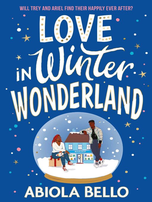 Title details for Love in Winter Wonderland by Abiola Bello - Wait list